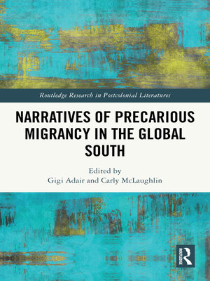 cover image of Narratives of Precarious Migrancy in the Global South